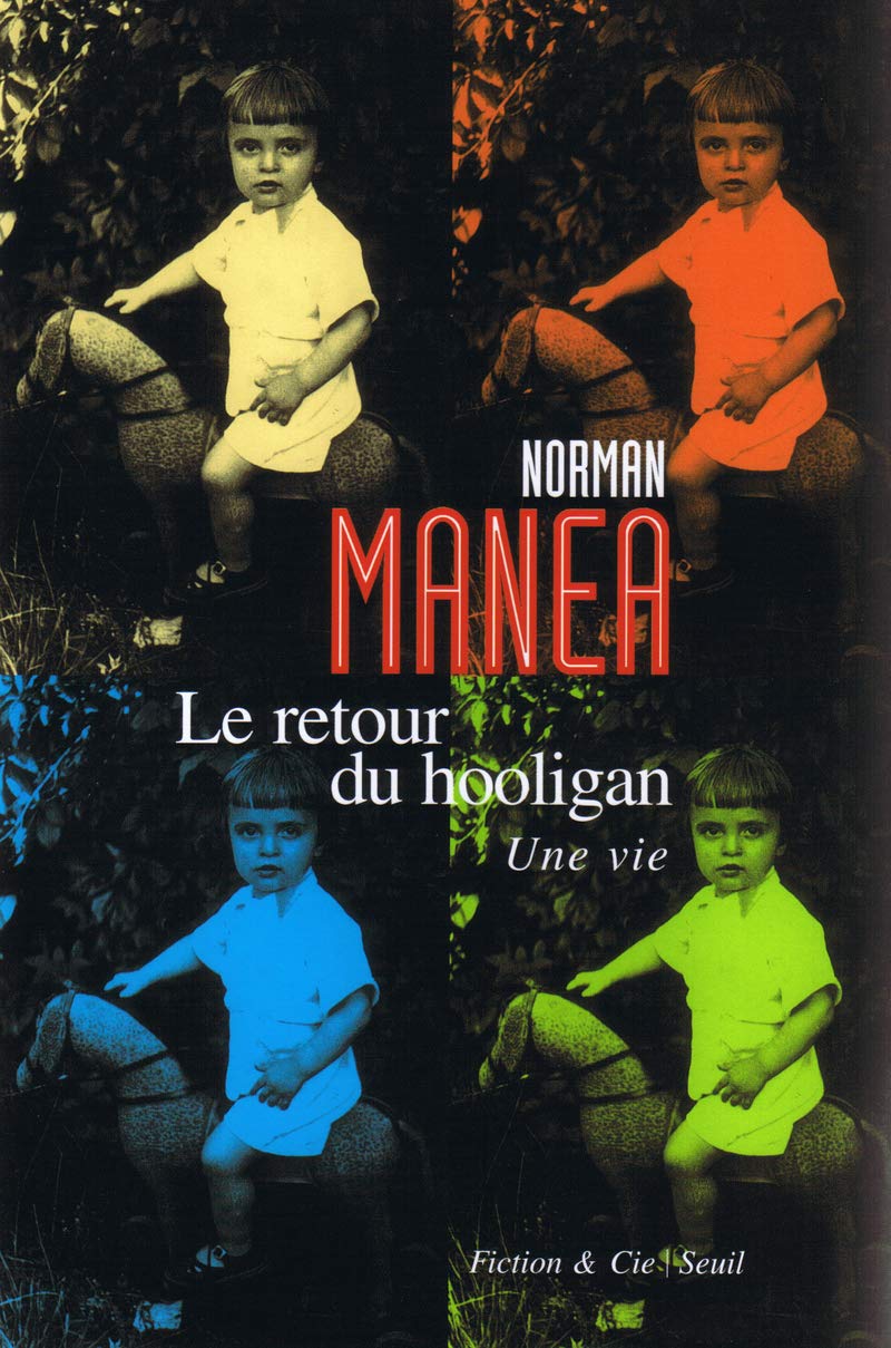 Le Retour du hooligan: Une vie 9782020832960