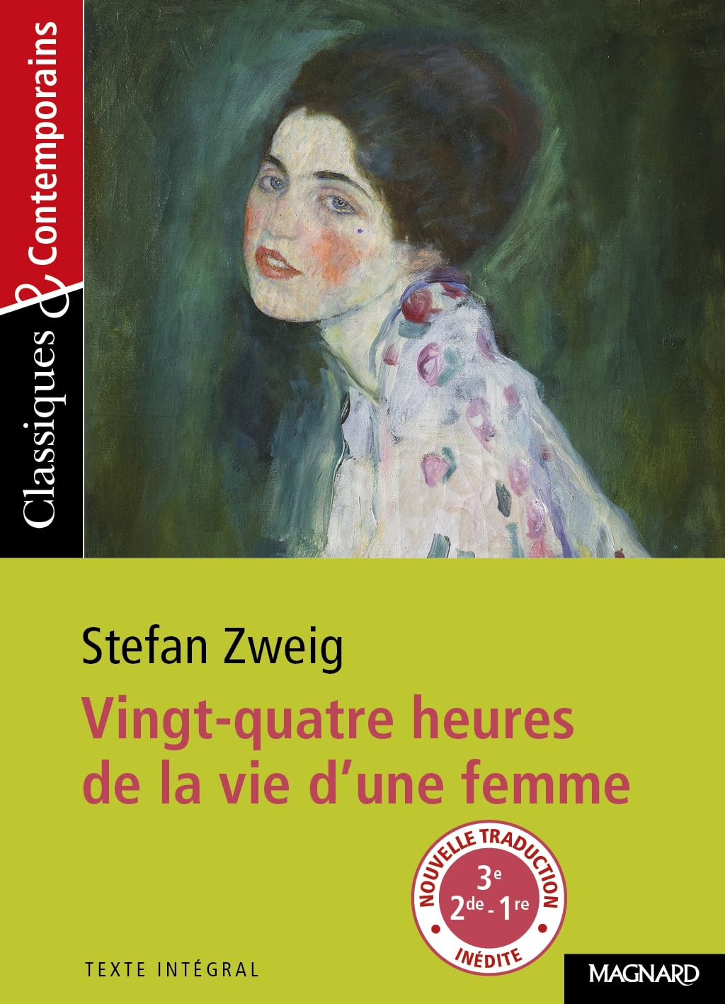 24 heures de la vie d'une femme de Stefan Zweig - Classiques et Contemporains 9782210751606