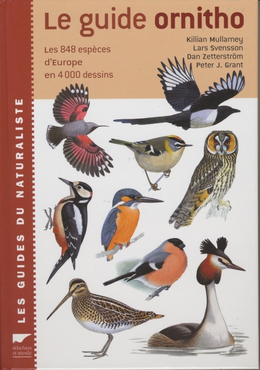 Le Guide Ornitho: les 848 espèces d'Europe en 4000 dessins 9782603011423