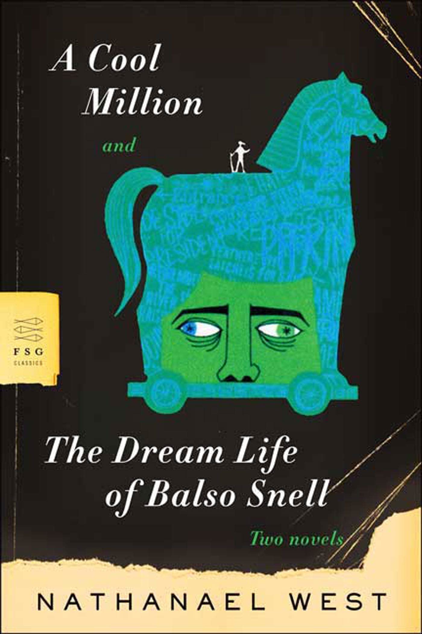 A Cool Million And The Dream Life of Balso Snell 9780374530273