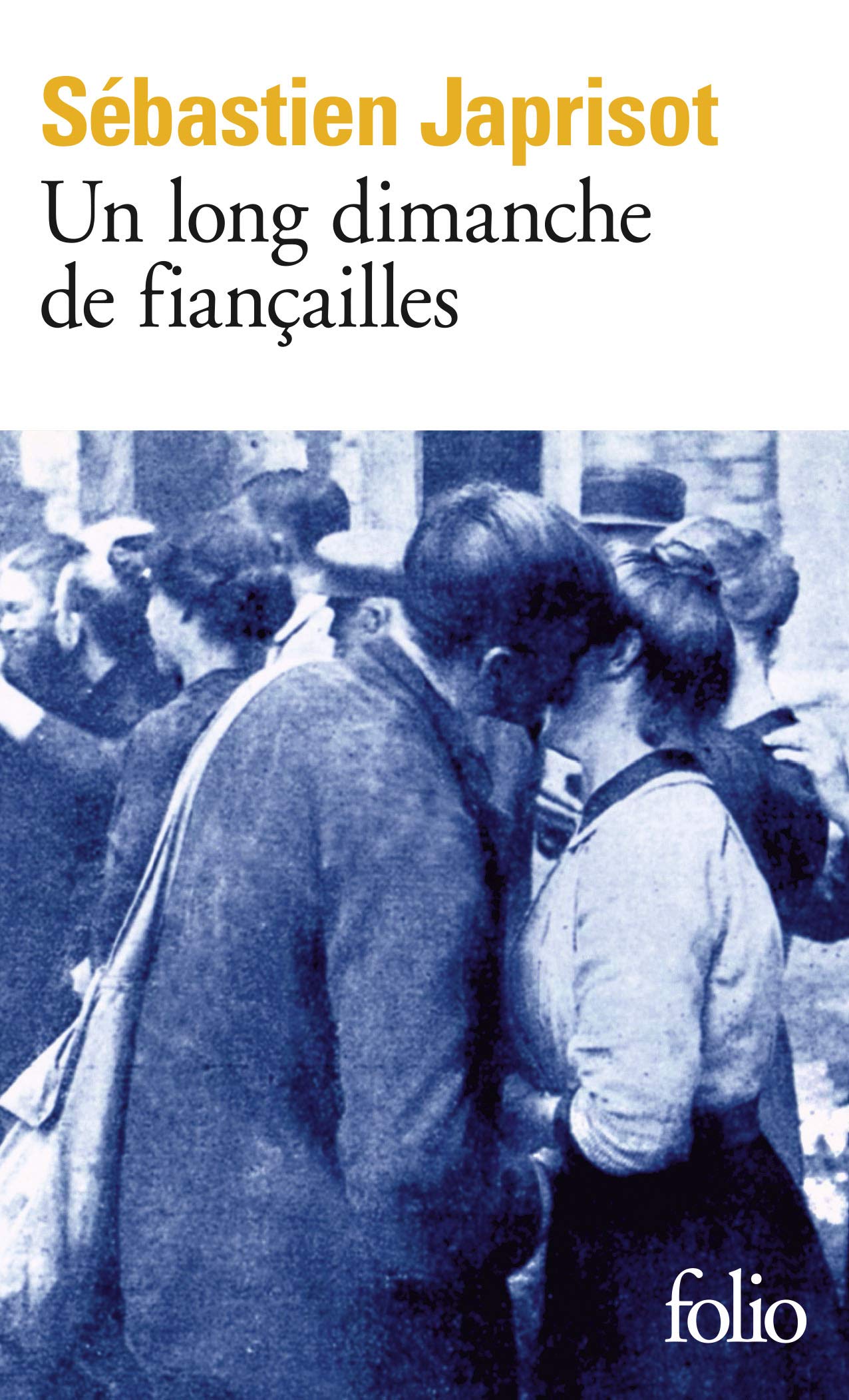 Un long dimanche de fiançailles - Prix Interallié 1991 9782070387366