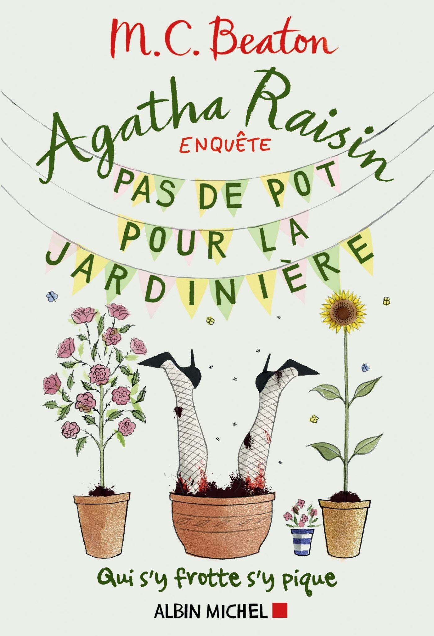 Agatha Raisin enquête 3 - Pas de pot pour la jardinière 9782226322692