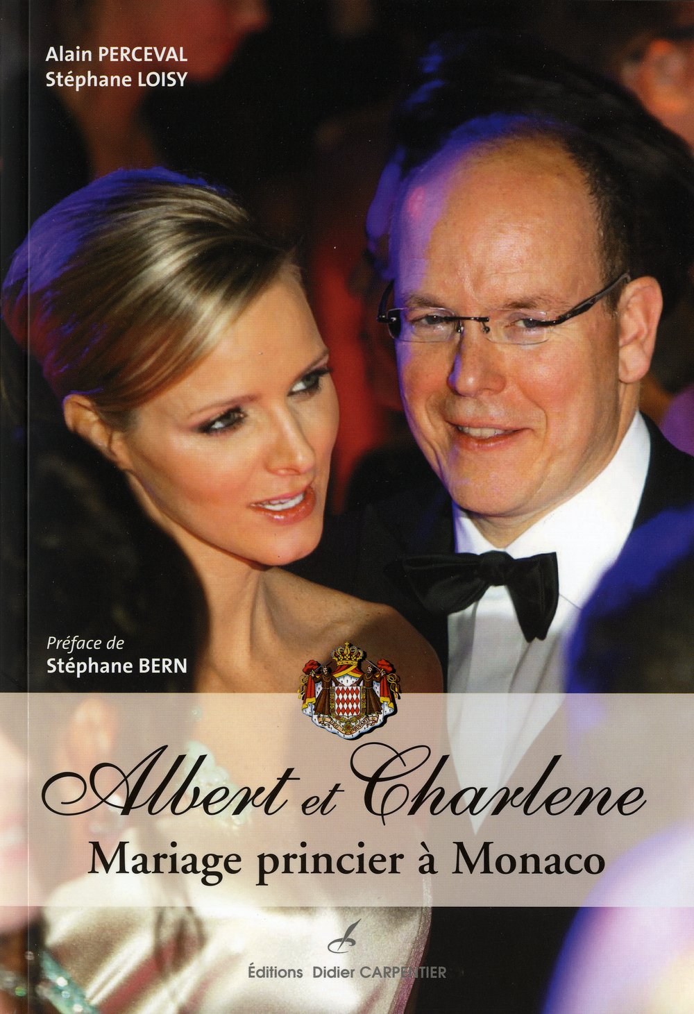 Albert et Charlène: Mariage princier à Monaco 9782841677221