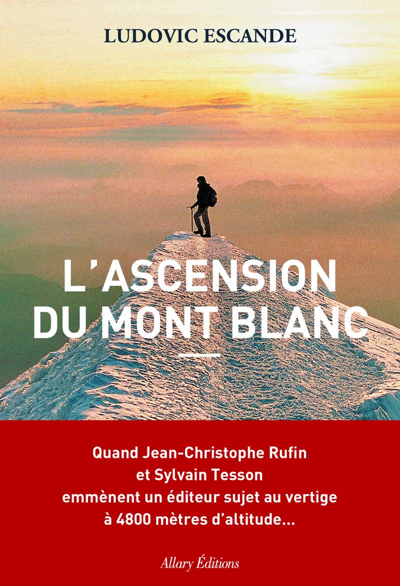 L'Ascension du mont Blanc 9782370731425