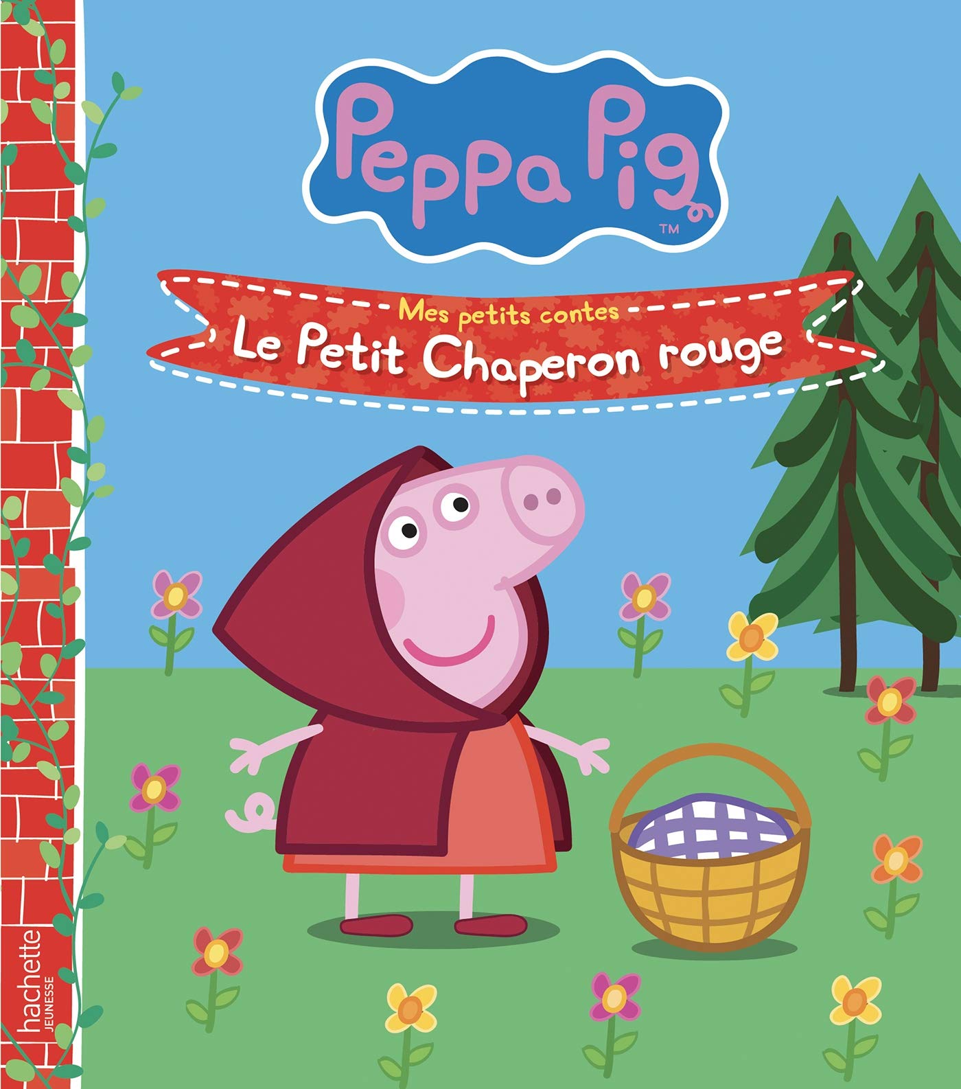 Peppa Pig - Mes petits contes - Le petit chaperon rouge 9782017039006