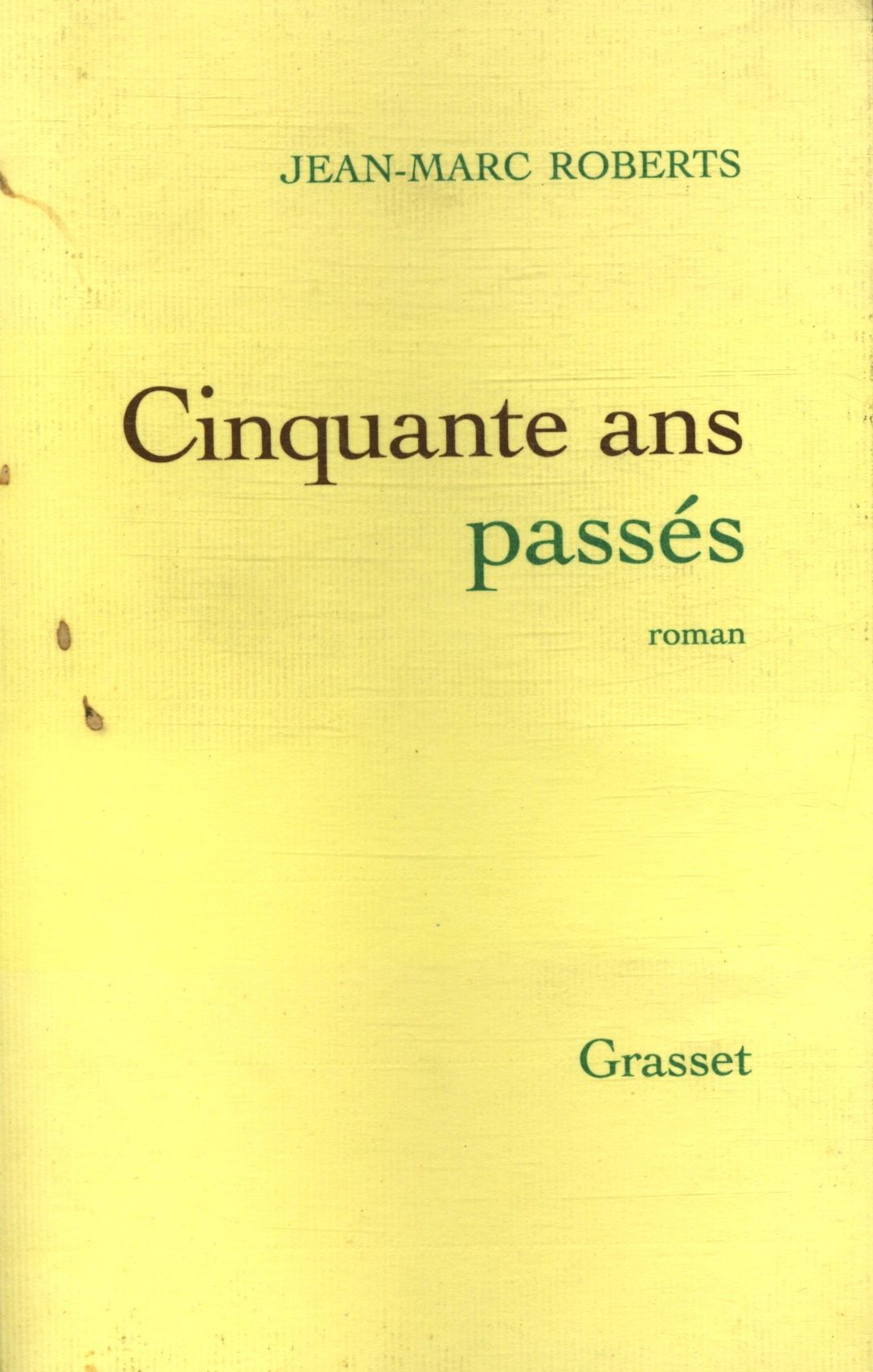 Cinquante ans passés 9782246711018
