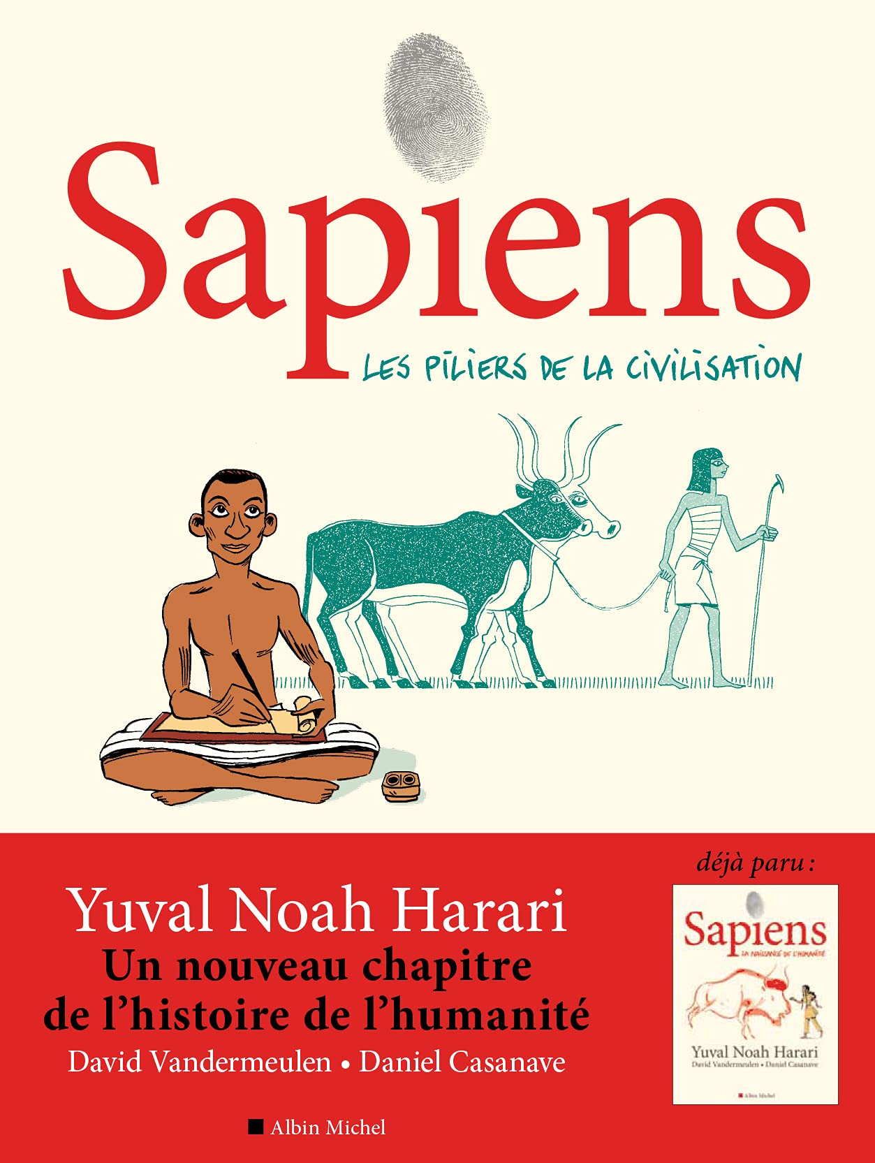 Sapiens - tome 2 (BD): Les piliers de la civilisation 9782226457622