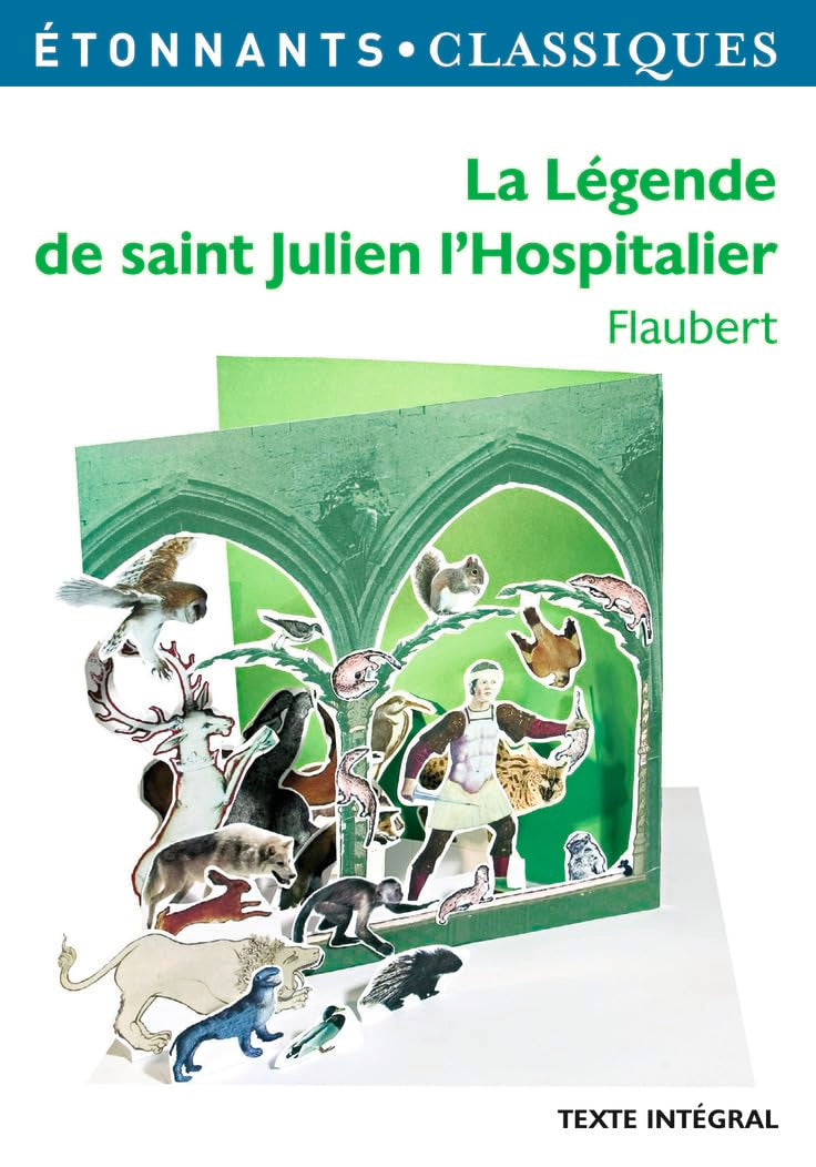 La Légende de saint Julien l'Hospitalier 9782080722744