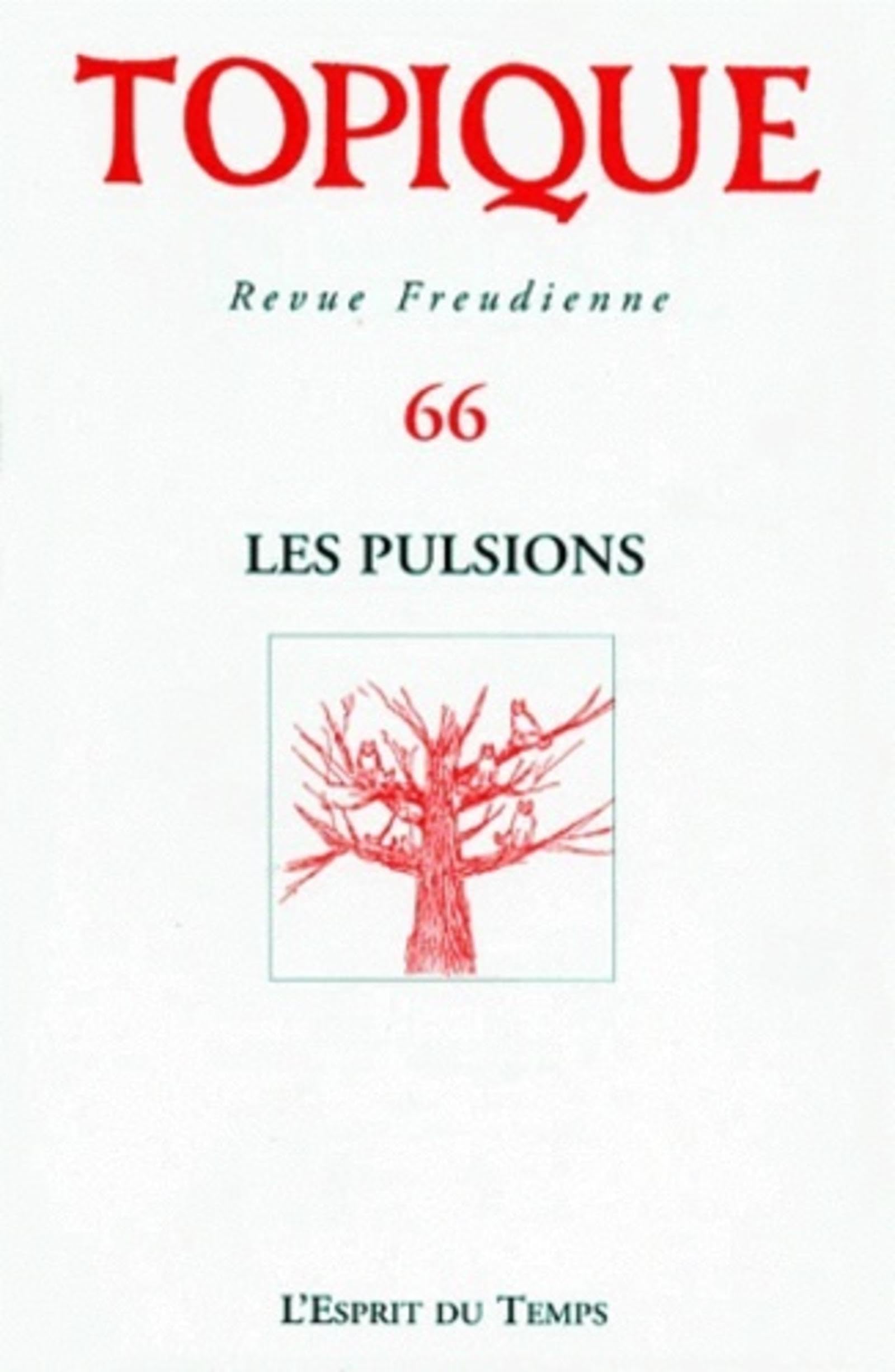 Topique, numéro 66, 1998 : Les pulsions 9782908206951