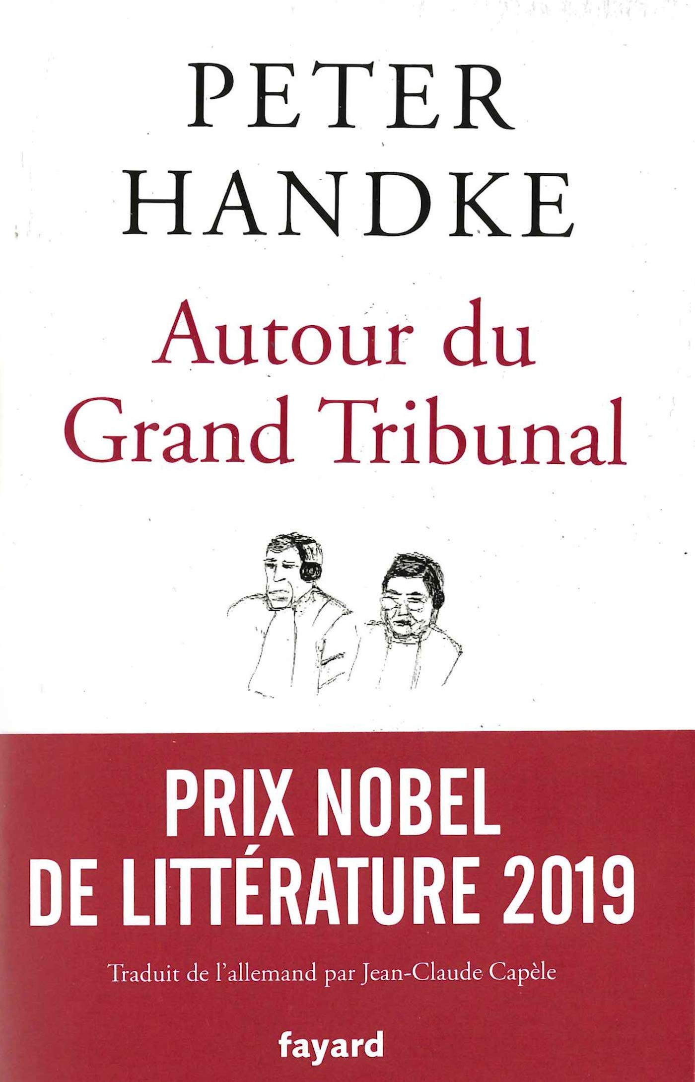 Autour du grand tribunal - Prix Nobel de Littérature 2019 9782213616032
