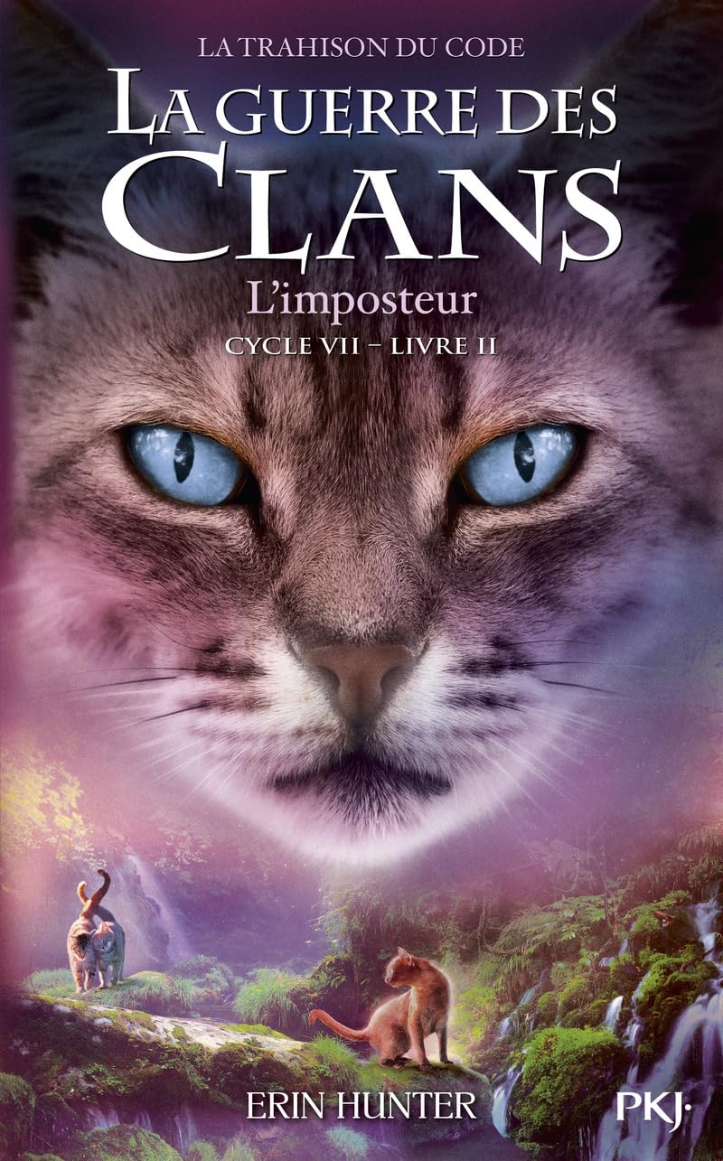 La guerre des clans, cycle VII - tome 02 : L'imposteur (2) 9782266334488