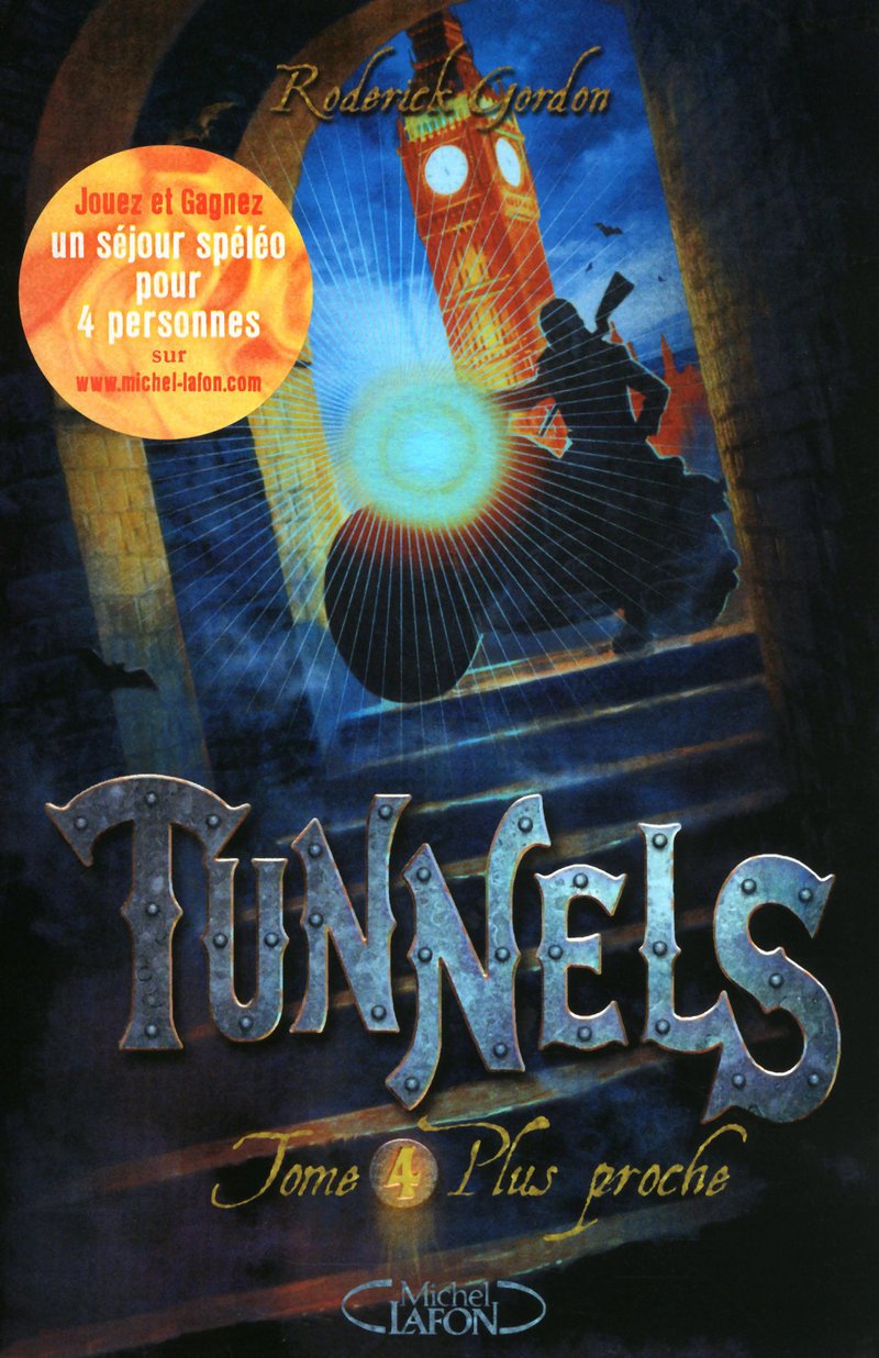 Tunnels T04 Plus proche 9782749912035