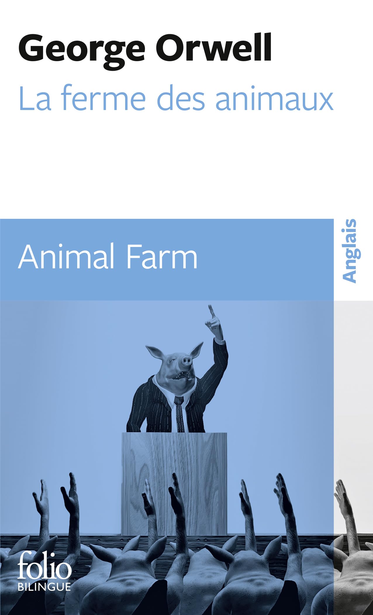 La Ferme des Animaux - Animal Farm (édition bilingue) 9782070387809