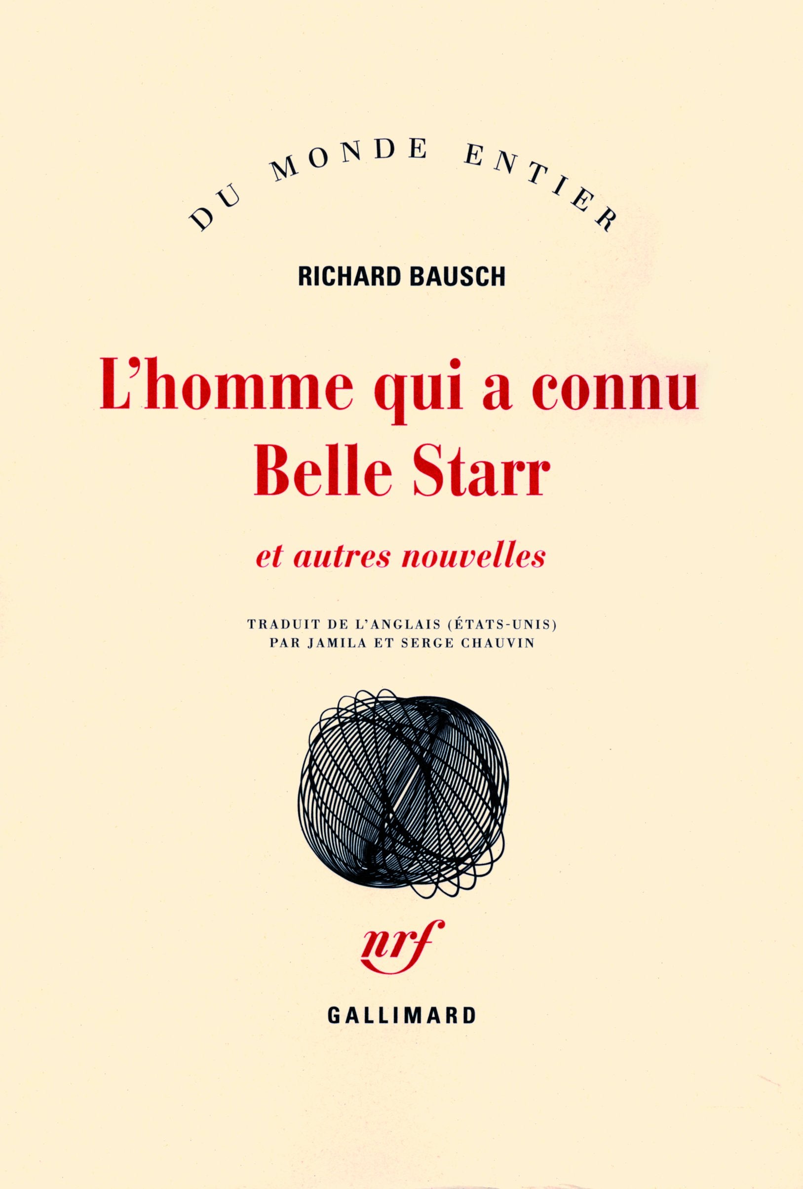L'homme qui a connu Belle Starr et autres nouvelles 9782070772124