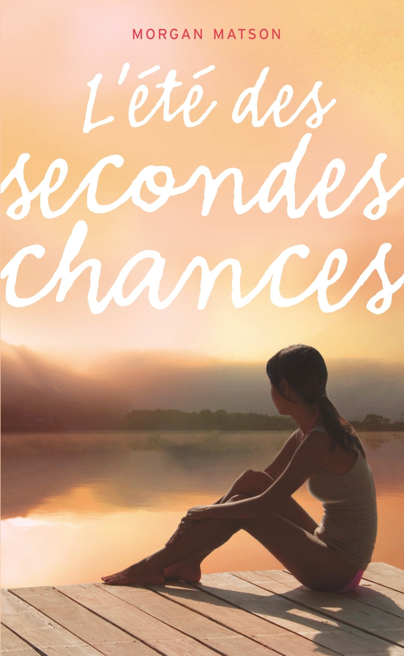 L'été des secondes chances 9782012038592