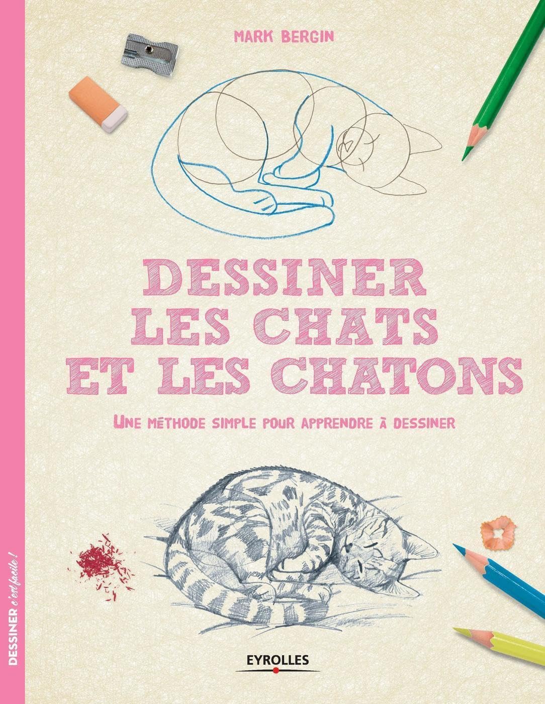 Dessiner les chats et les chatons 9782212141252