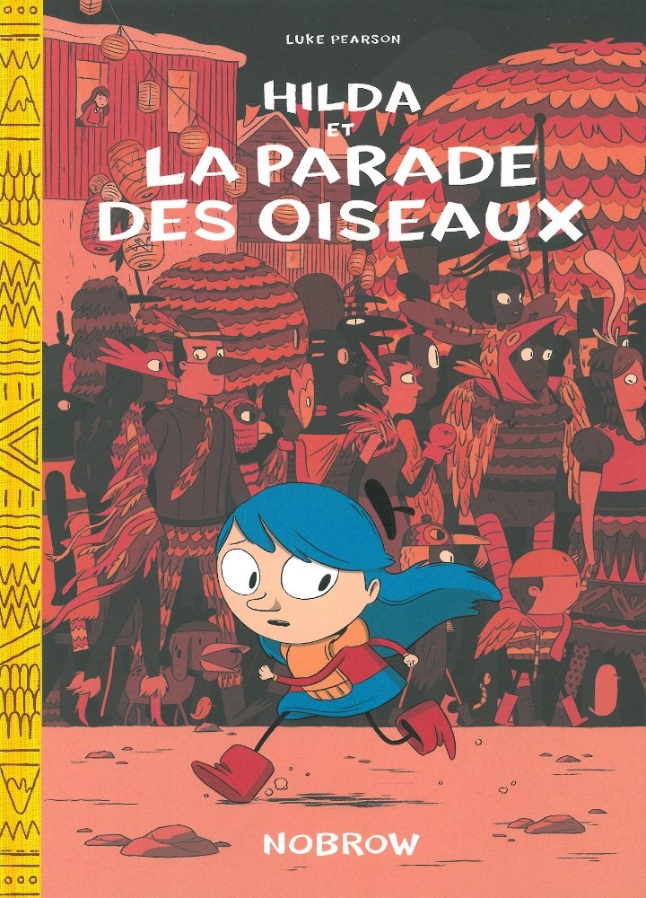 Hilda et la parade des oiseaux 9781907704499