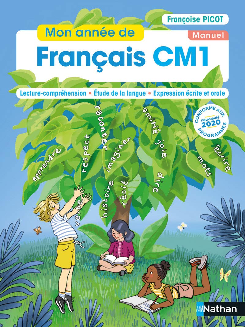 Mon année de Français CM1 - Manuel 9782091244105