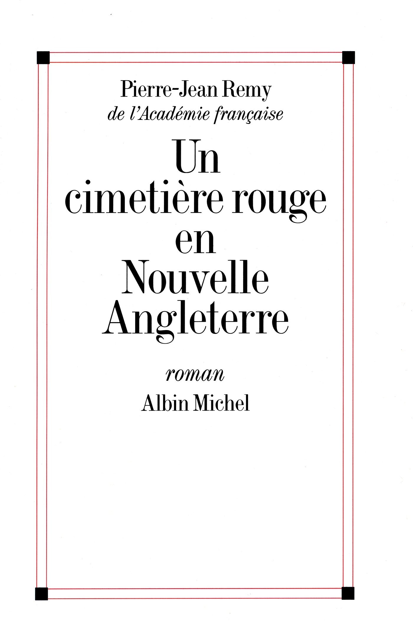 Un cimetière rouge en Nouvelle-Angleterre 9782226070272