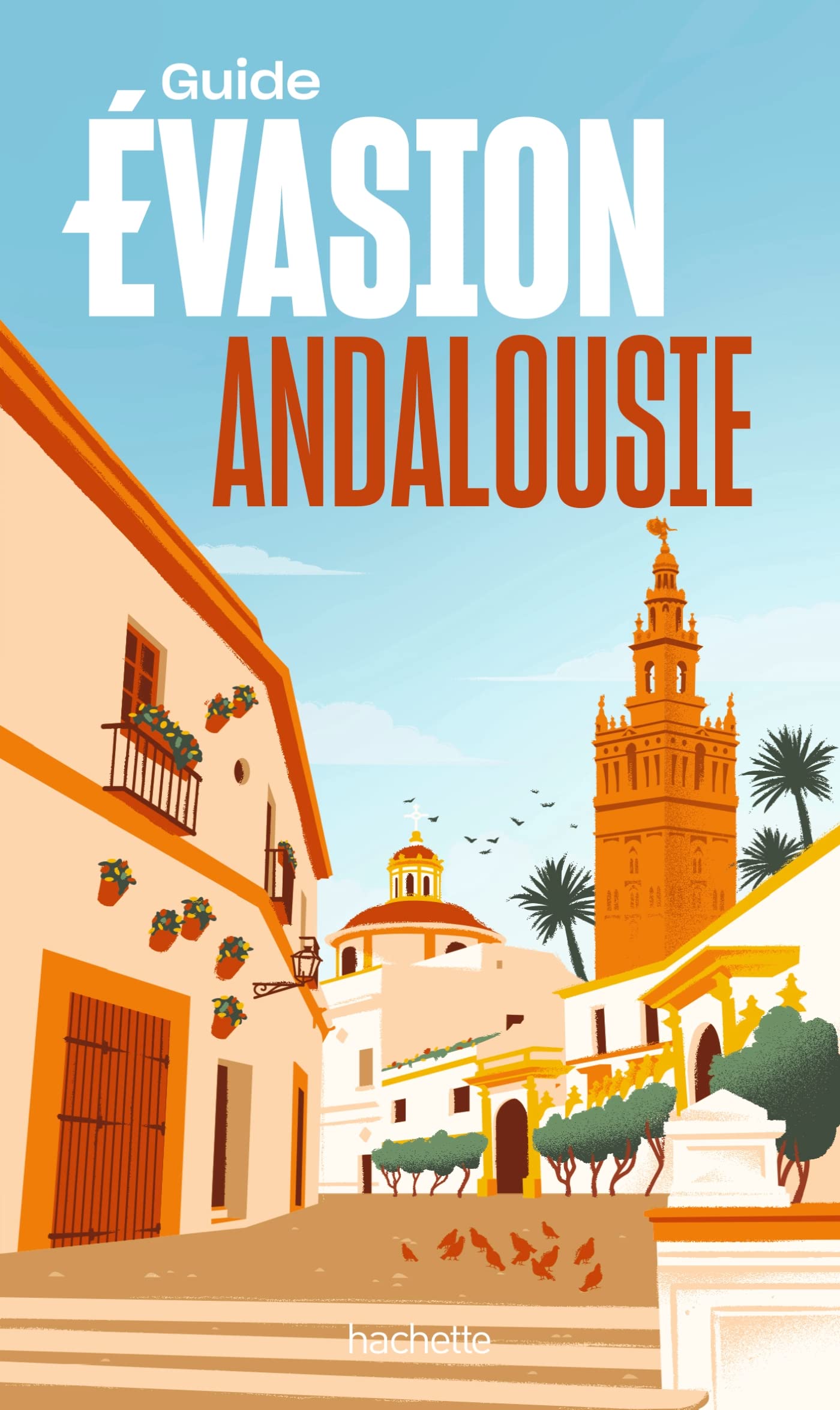 Andalousie Guide Evasion 9782016282045
