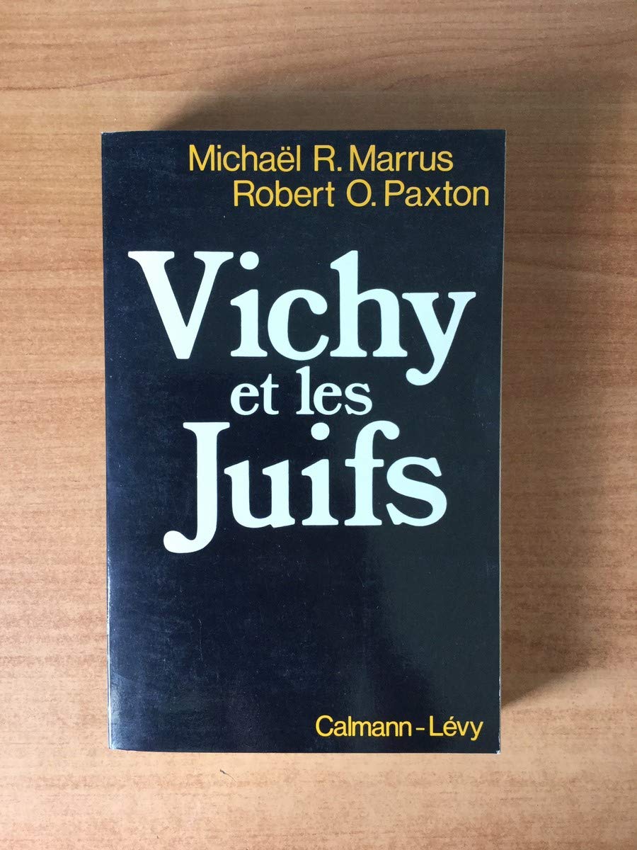 Vichy et les juifs 9782702104071