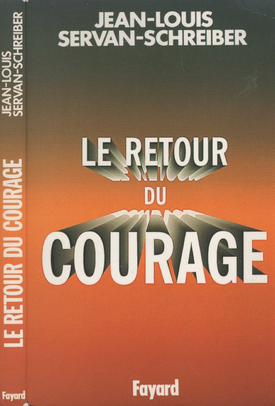 Le Retour du courage 9782213016986