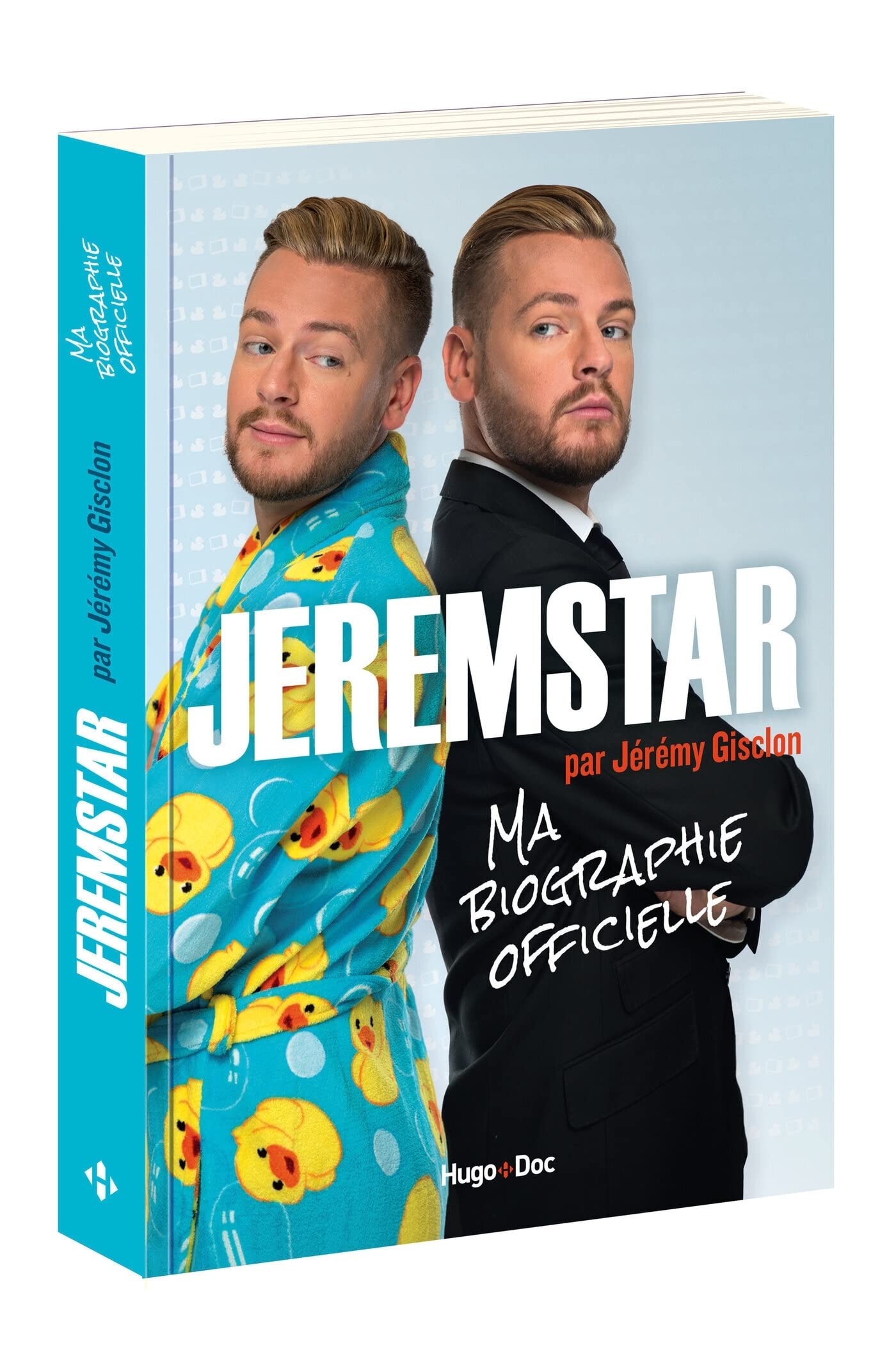 Jeremstar par Jérémy Gisclon, ma biographie officielle 9782755636062