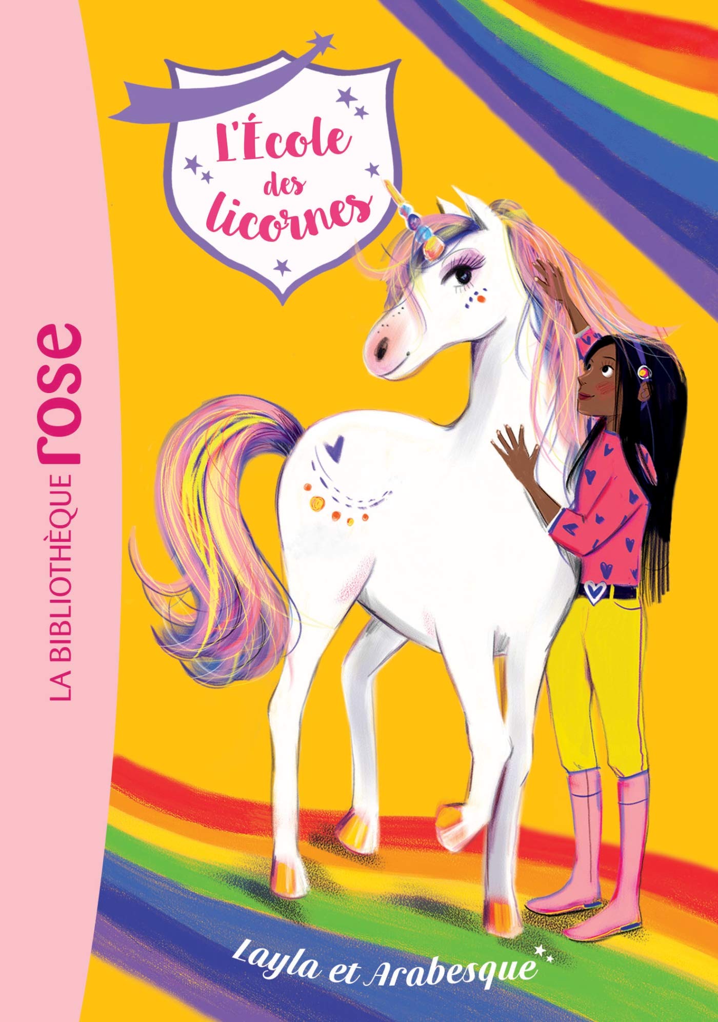 L'école des Licornes 05 - Layla et Arabesque 9782017090175