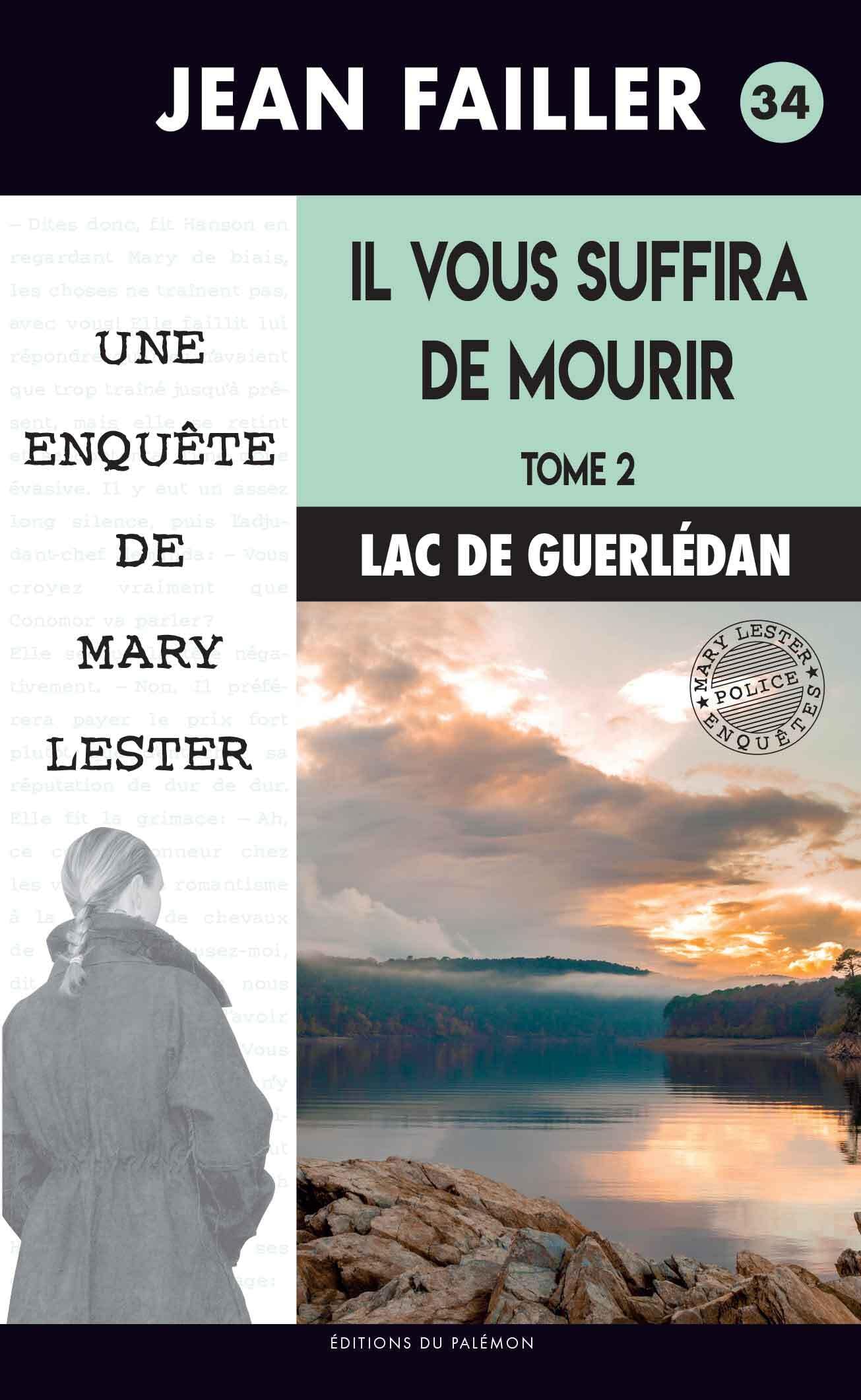 Il vous suffira de mourir - Tome 2 : Le brame du cerf - Une enquête de Mary Lester, 34 9782916248035