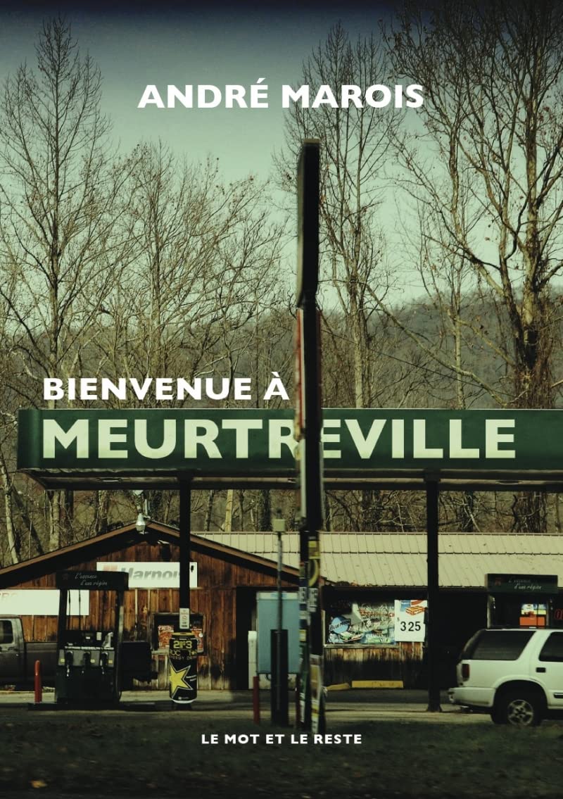 Bienvenue à Meurtreville 9782361397449