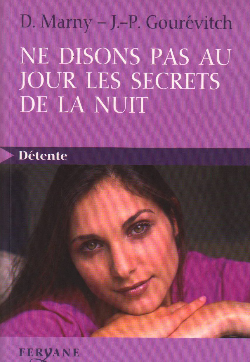 Ne disons pas au jour les secrets de la nuit 9782840115601