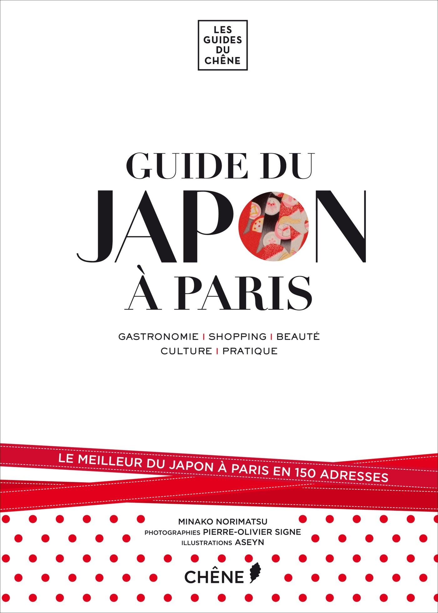 Guide du Japon à Paris 9782812307768