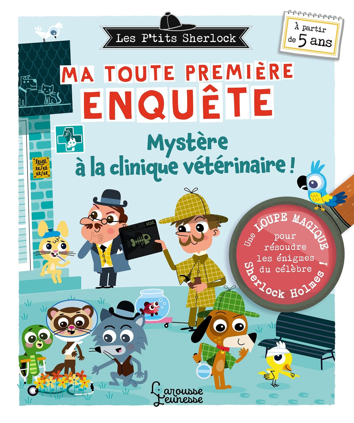 Ma toute première enquête - Mystère à la clinique vétérinaire ! 9782036072251