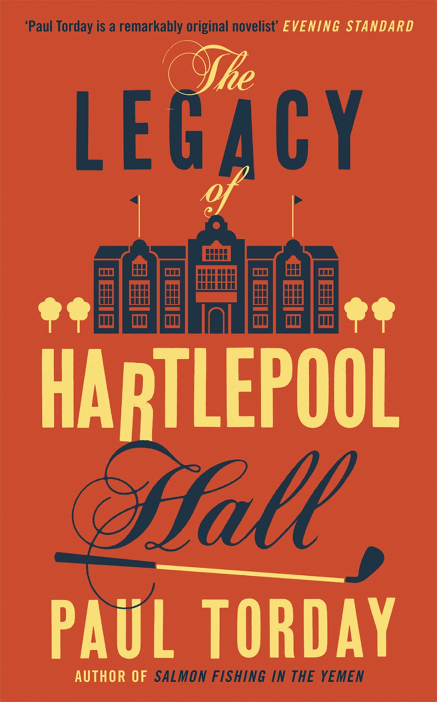 The Legacy of Hartlepool Hall 9780753828830