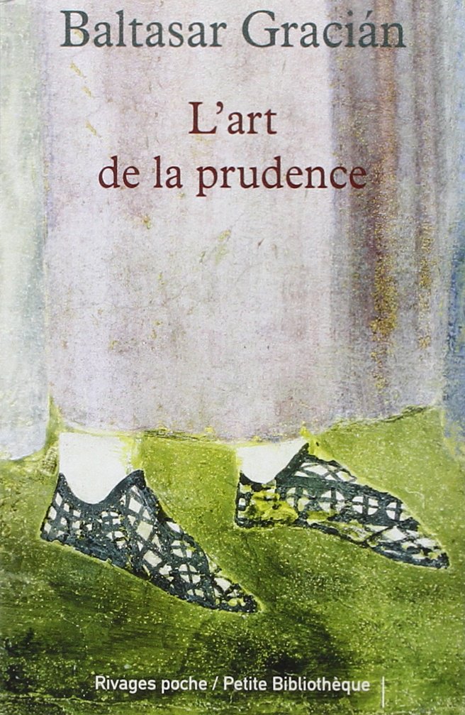 L'art de la prudence 9782869307407