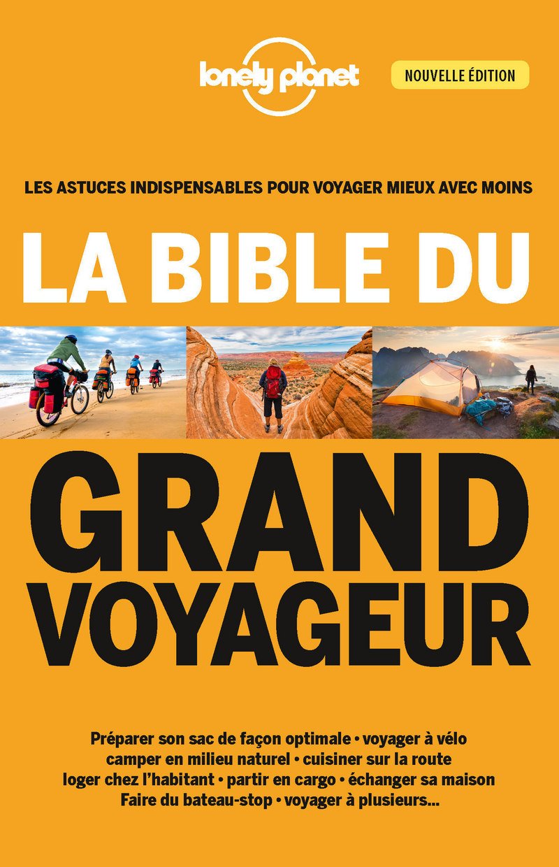 La bible du grand voyageur - 4ed 9782816171679