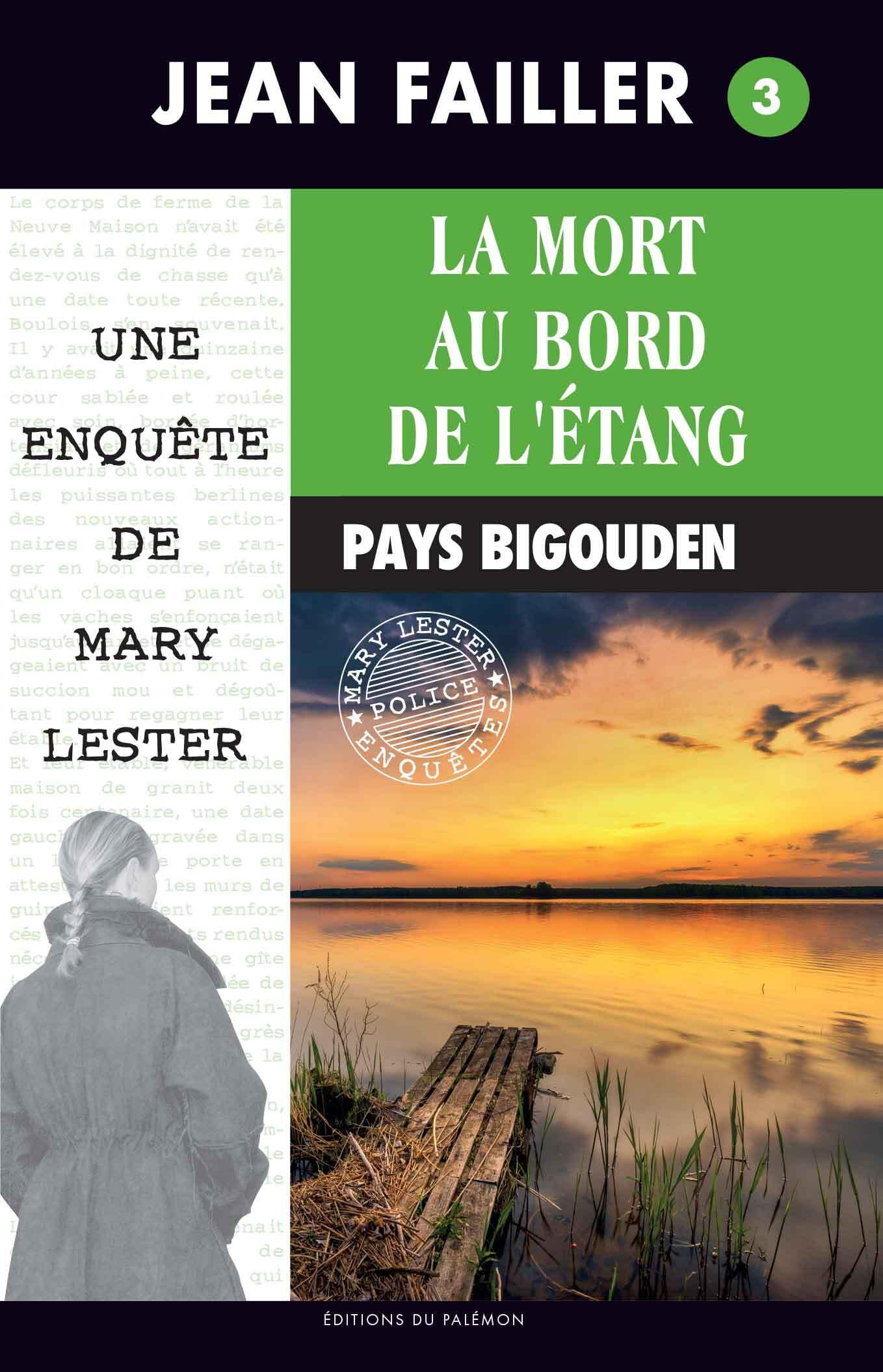 Les Enquêtes de Marie Lester, tome 3 : La Mort au bord de l'étang 9782907572149