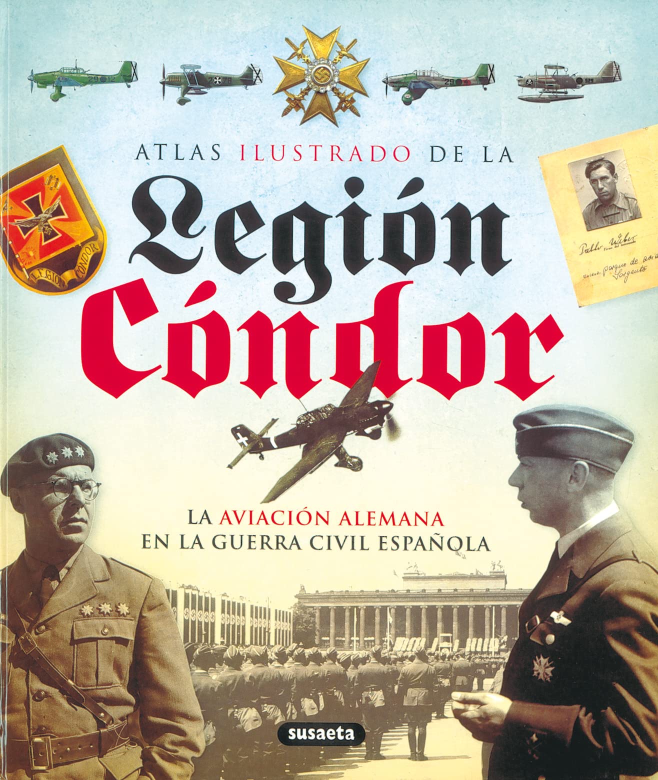 La Legión Cóndor 9788430572762