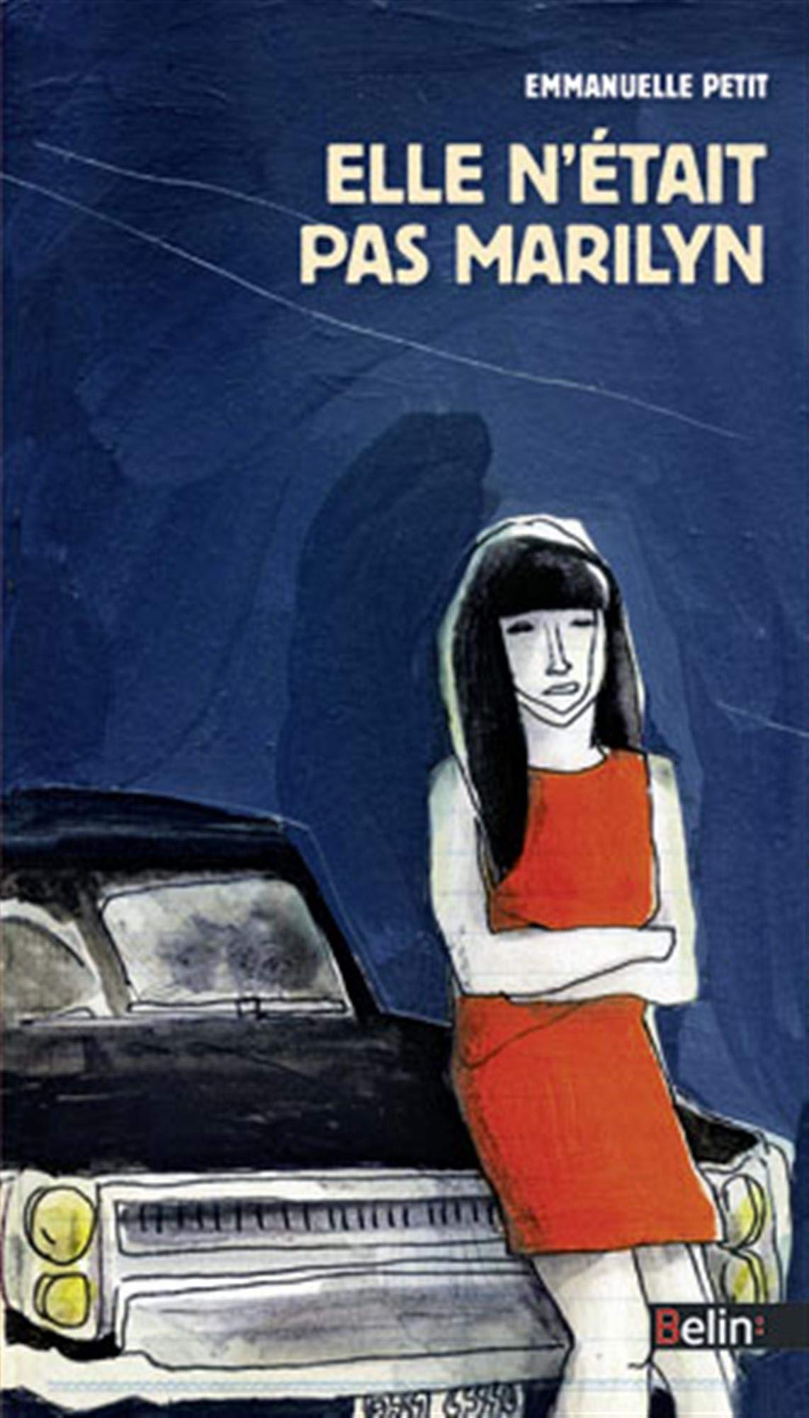 Elle n'était pas Marilyn 9782701156873