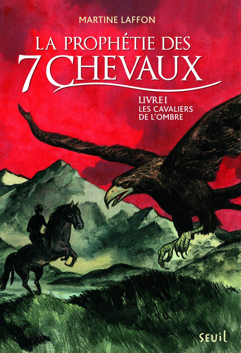 Les Cavaliers de l'ombre. Prophétie des 7 chevaux, tome 1 (1) 9782021065145