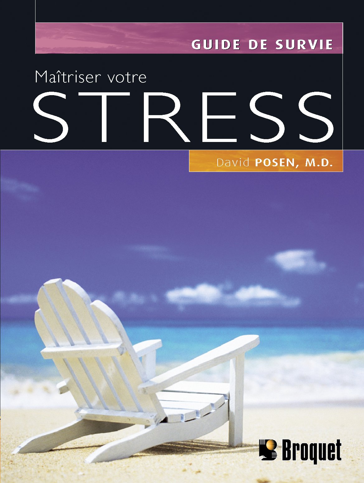 Maîtriser votre stress 9782890007154