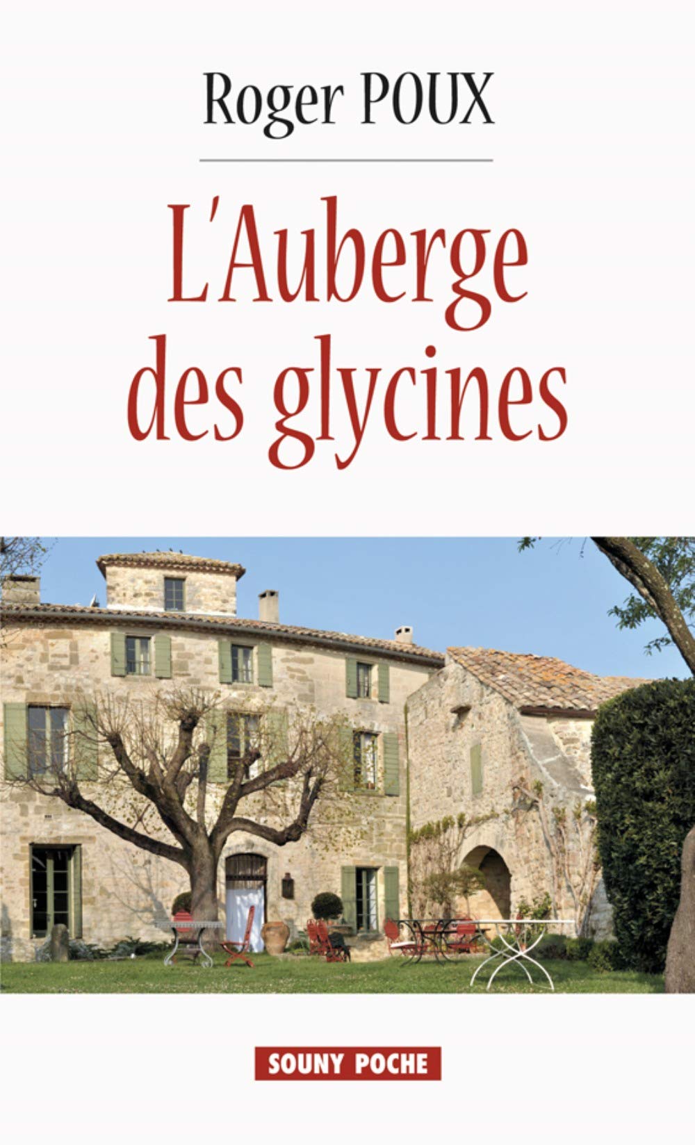 L'auberge des glycines 9782848867489