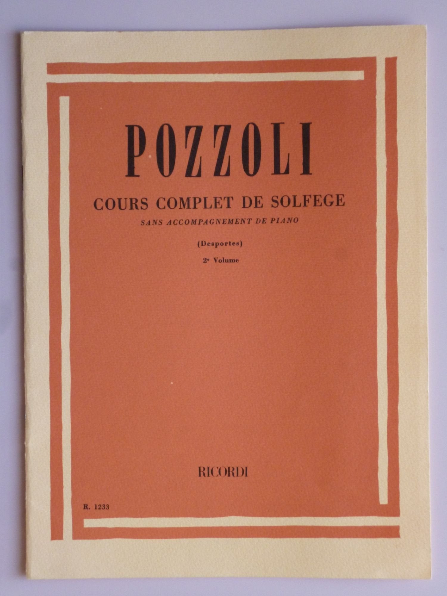 POZZOLI - Cours complet de solfège sans accompagnement de piano - 2ème volume 