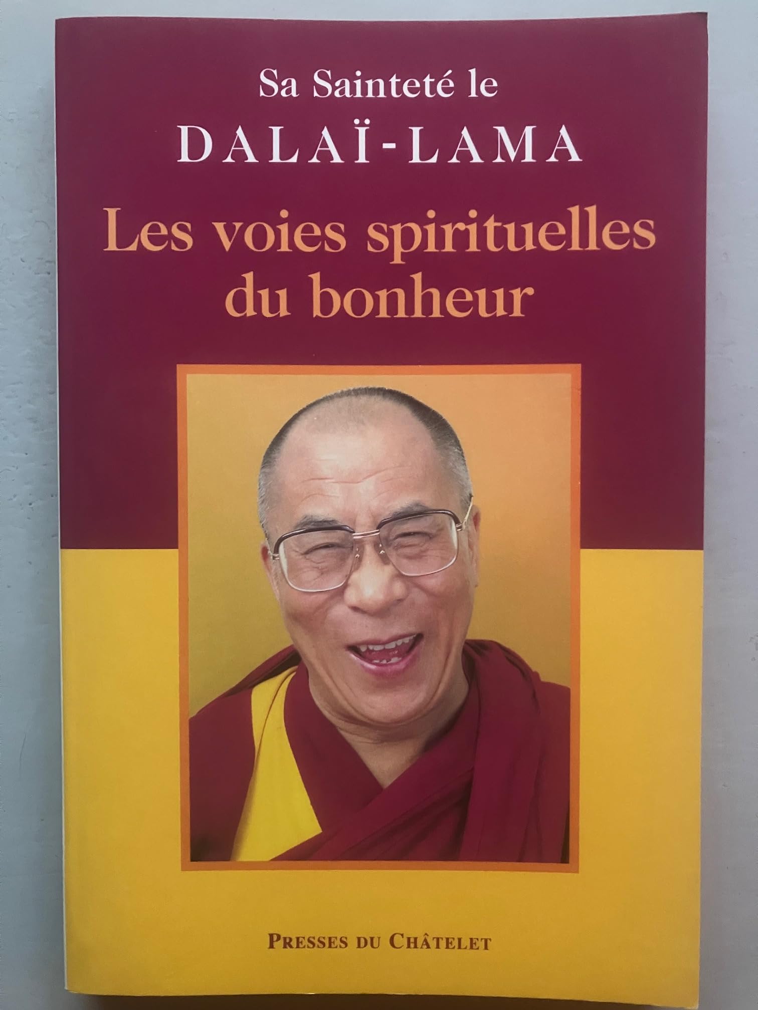 Les Voies spirituelles du bonheur 9782845920644