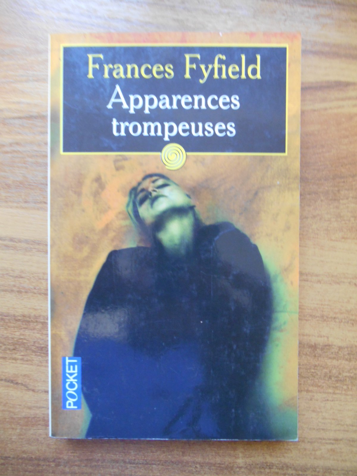 Apparences trompeuses 9782266114417