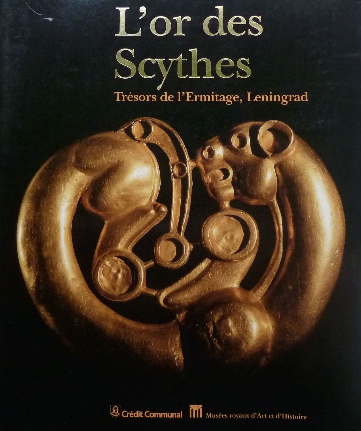 L'or des Scythes Trésors de l'Ermitage, Leningrad 