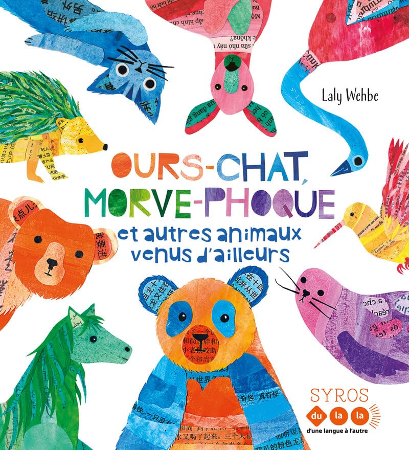 Ours-chat, morve-phoque et autres animaux venus d'ailleurs 9782748538960