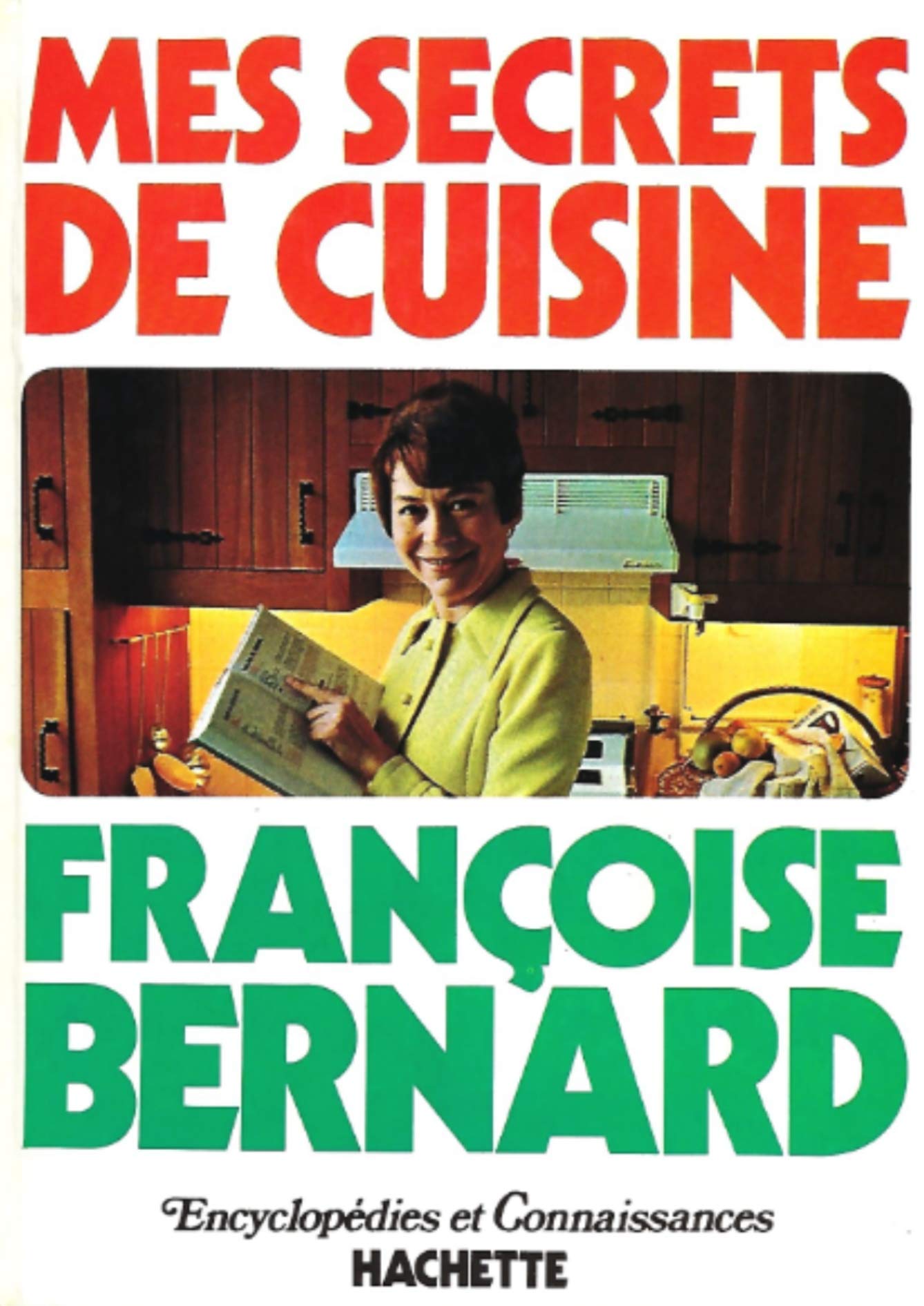 Mes secrets de cuisine 9782010075865