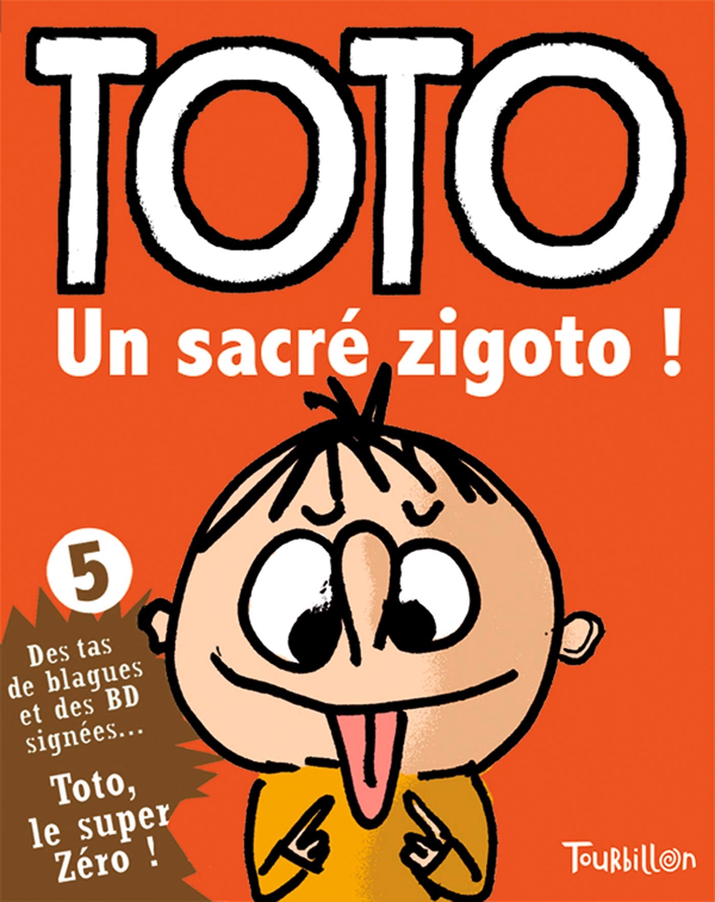 TOTO UN SACRE ZIGOTO 9782848014661