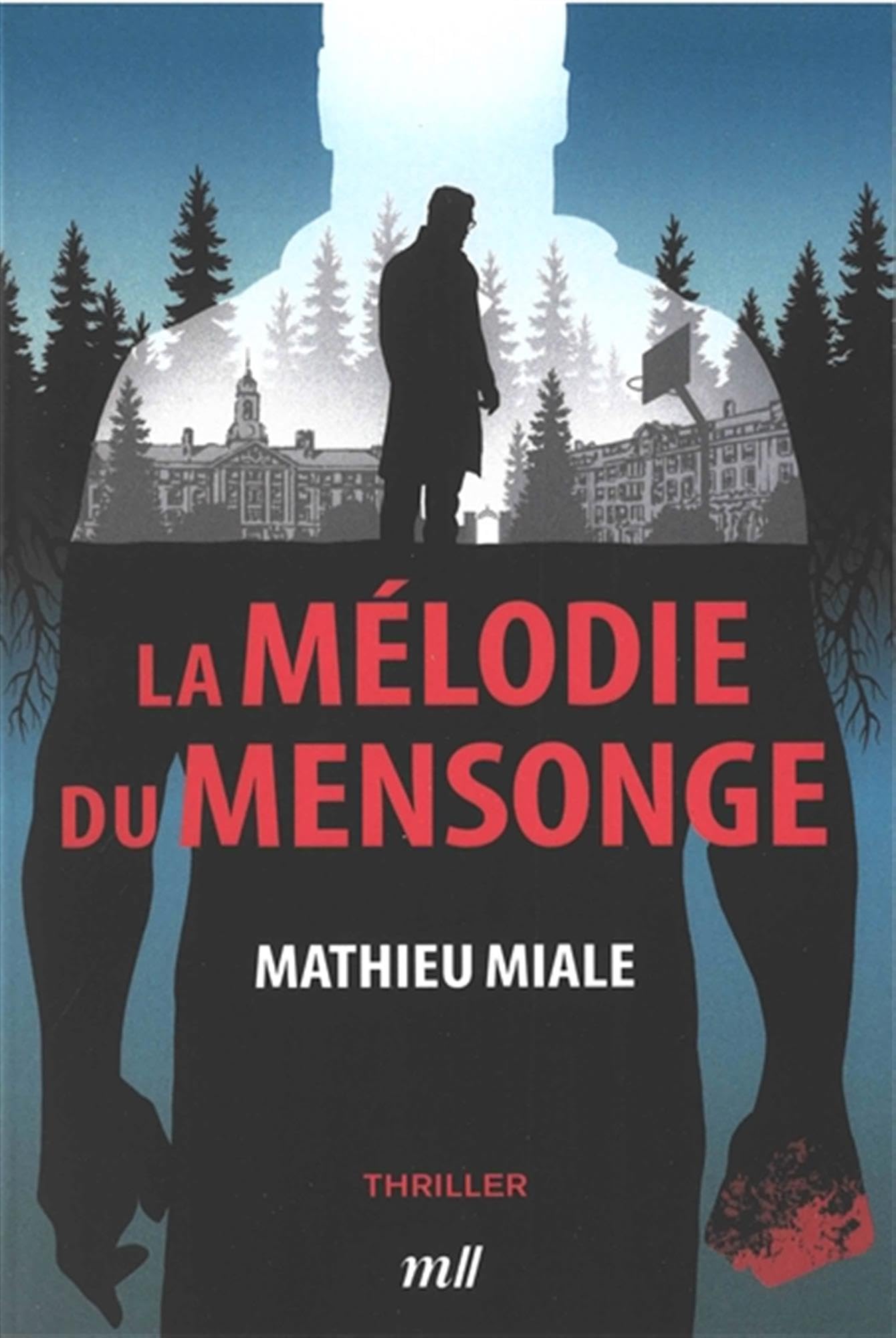 La mélodie du mensonge 9782383551911
